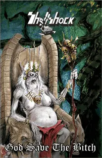 Shellshock (COL) : God Save the Bitch